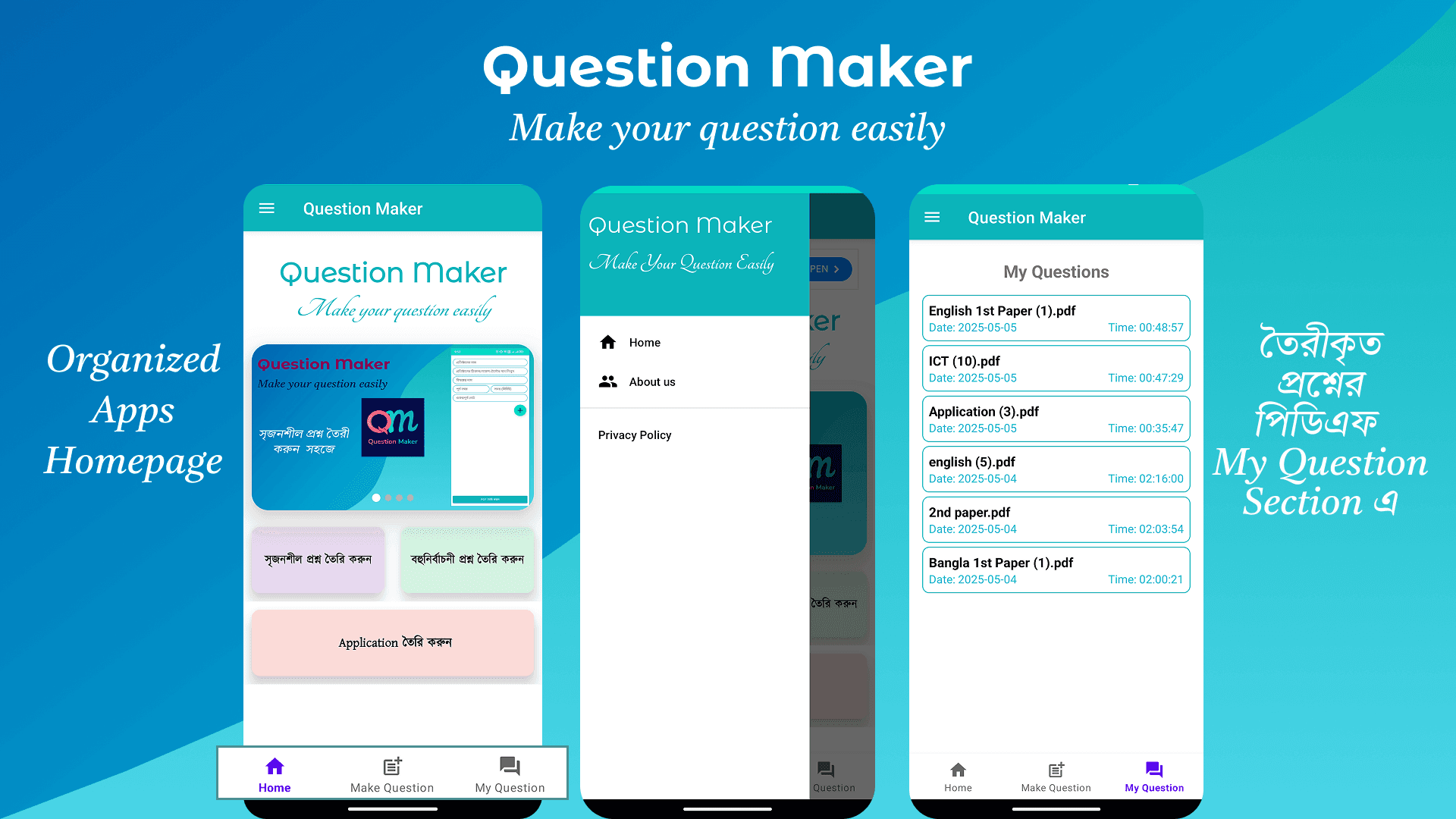 Question Maker overview showing the home screen, menu, and saved questions side by side